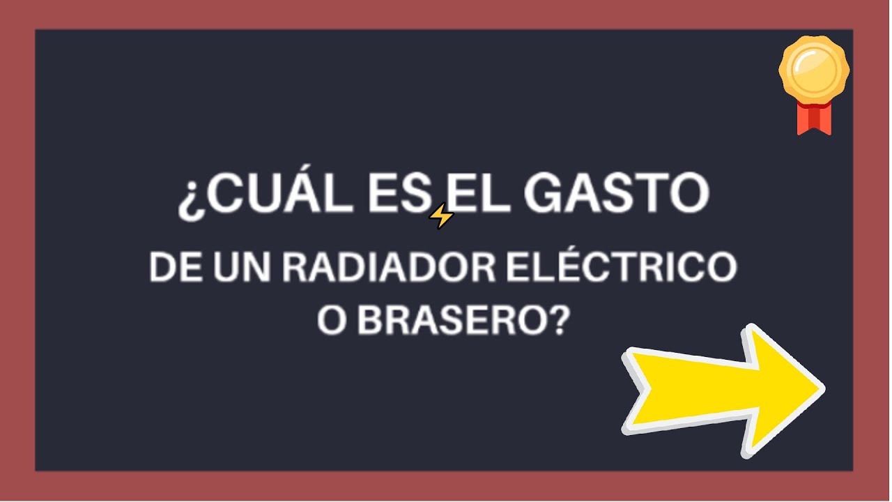 ▶ CUANTO gasta ⚡ un RADIADOR eléctrico ó BRASERO 😱