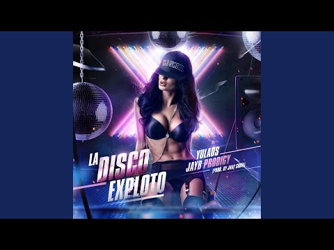 La Disco Exploto (feat. Jayb Prodigy)