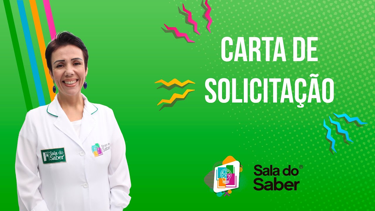 Redação - Carta de Solicitação | Sala do Saber
