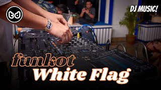 Download lagu DJ WHITE FLAGE FUNKOT MIX mp3