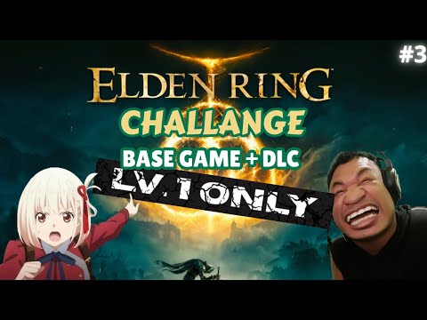 [🔴] Elden Ring Lv 1 Only [Day3] #EldenRing #Fromsoft #Soulsborne