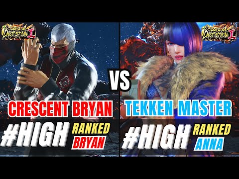 T8 CRESCENT (#High Ranked Bryan) Vs TEKKEN MASTER (#High Ranked Anna) Tekken 8 High Level Gameplay