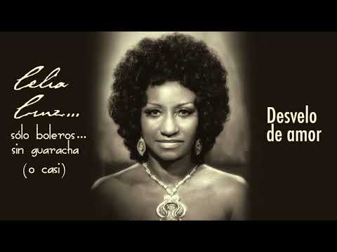 "Desvelo de Amor" canta  Celia Cruz