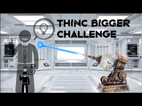 thINc BIGGER Challenge Livestream