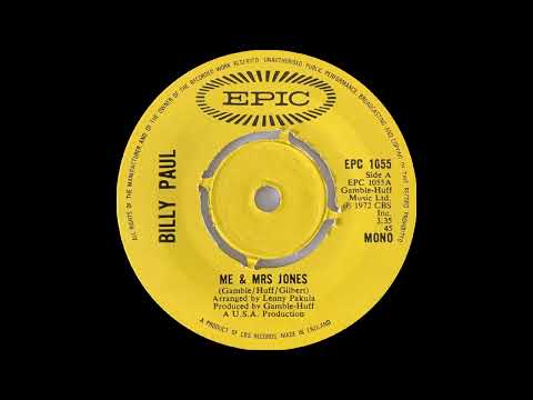 1972: Billy Paul - Me & Mrs Jones - mono 45