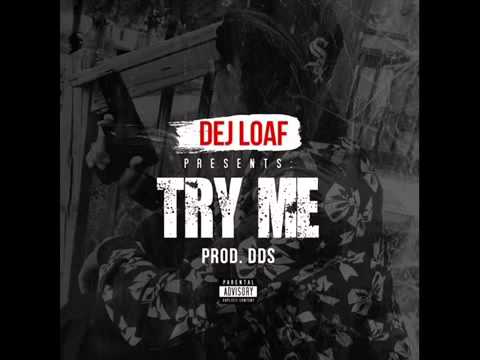 The Lox feat. Dej Loaf - Try me