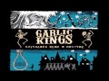 Garlic Kings - Случались вещи и получше [full album] 