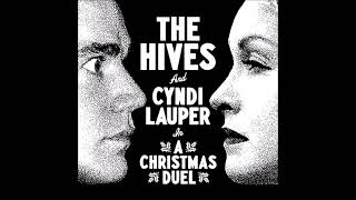 The Hives &amp; Cyndi Lauper - A Christmas Duel (Audio)