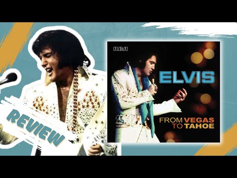 Elvis Presley From Vegas To Tahoe | FTD Breakdown and Review