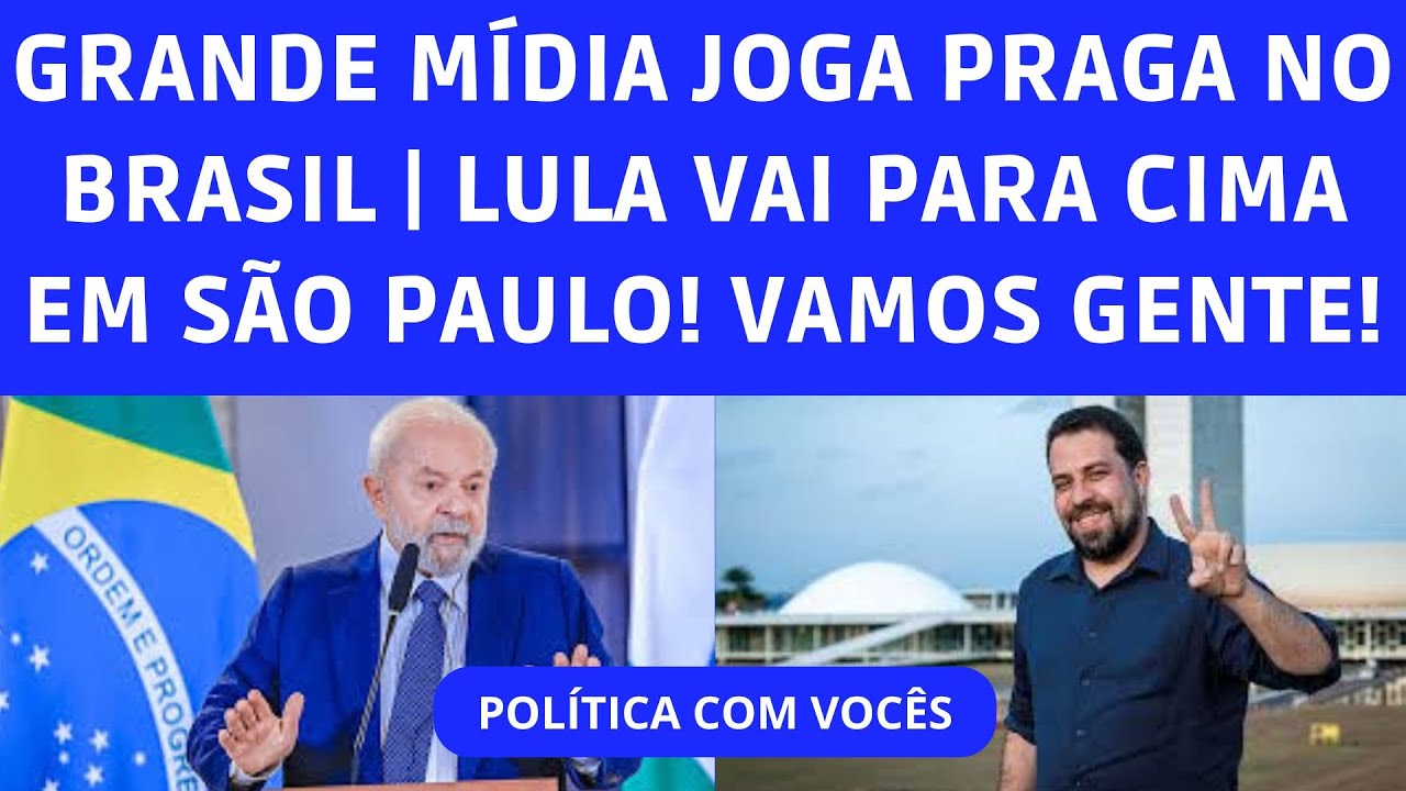 DOENTIO! GRANDE MÍDIA TORCE CONTRA O BRASIL | LULA VAI PARA CIMA EM SP | A NOVA DE ELON MUSK!
