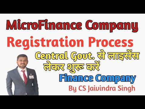 , title : 'MicroFinance Company Registration Process II Finance Business Registration II CS Jaivindra Singh'