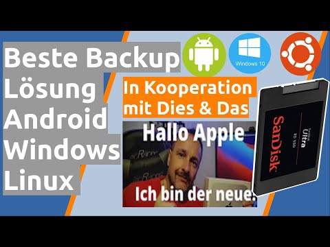 Beste Backup Lösung Windows Linux Android externe Festplatte . Kooperation mit Kanal Dies & Das