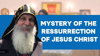 Understanding the mystery of the resurrection of the Lord Jesus Christ || Mar Mari Emmanuel Speaks