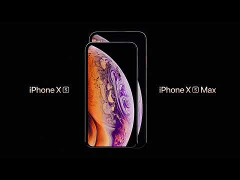 iPhone Xs & Xs Max - Trailer