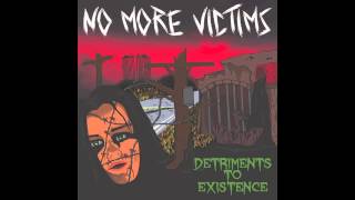Self-Inflicted Extinction - No More Victims