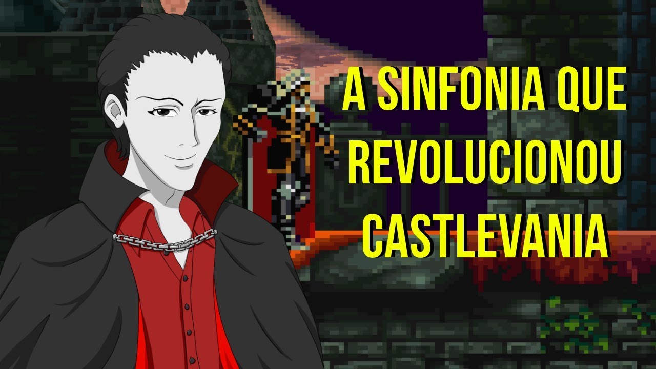 A Sinfonia que Revolucionou Castlevania