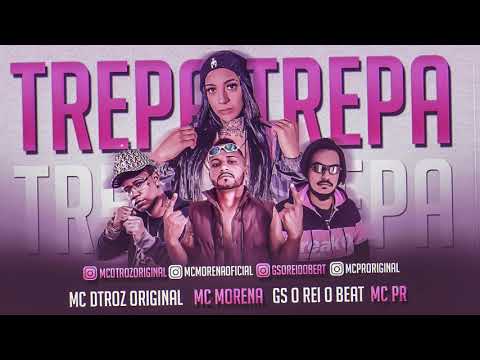 TREPA TREPA - MC DETROS ORIGINAL MC MORENA MC PR GS O REI DO BEAT ( BREGAFUNK )