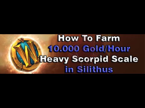 [WOW BFA GOLD FARM 8.3] How To Farm 10.000Gold/Hour - Heavy Scorpid Scale in Silithus