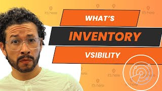 Get Ahead with Real-time Inventory Visibility in 2024!