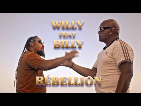 🎬 WILLY feat. BILLY – RÉBELLION (Clip officiel)