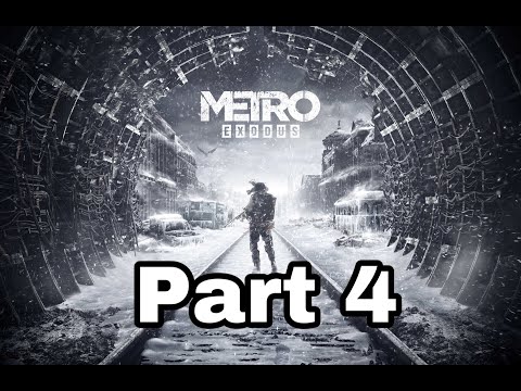 Metro Exodus Walkthrough Part.4 (Xbox One X)