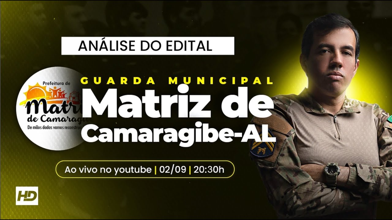GUARDA MUNICIPAL MATRIZ DE CAMARAGIBE-AL: ANÁLISE DO EDITAL