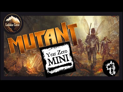 Solo RPG - Mutant Year Zero Mini - Ep 1