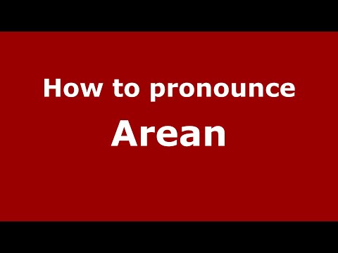 How to pronounce Arean (English/UK) - PronounceNames.com