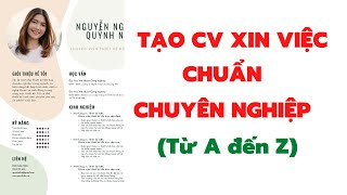 Hướng dẫn tạo CV xin việc chuyên nghiệ