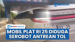 Viral Mobil RI 25 Menteri Prabowo Diduga Nyerobot Antrean di Pintu Tol Cilandak, Polisi Buka Suara