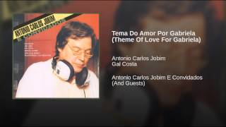 Tema Do Amor Por Gabriela (Theme Of Love For Gabriela)