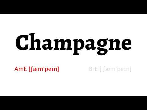How to Pronounce champagne in American English and British English