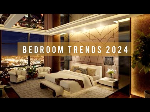 Top 12 Bedroom Design Trends 2024: 2024 Interior Design Forecast: Modern Bedroom Design Ideas