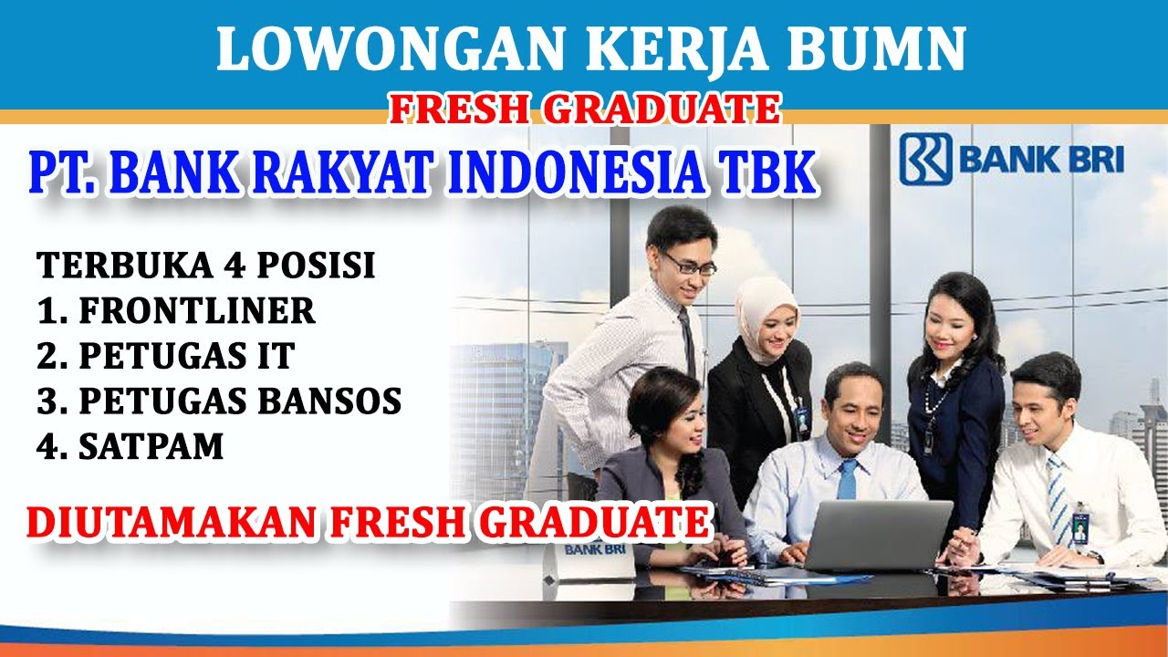 CARA DAFTAR REKRUTMEN BUMN ATAU LOWONGAN KERJA BUMN PT BANK RAKYAT INDONESIA PERSERO TBK 2022