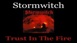 Stormwitch - Trust in the Fire - Lyrics - Tradução pt-BR