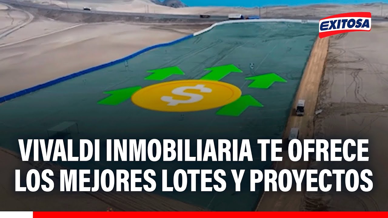 🔴🔵 Vivaldi Inmobiliaria te ofrece los mejores lotes y proyectos para tu próxima vivienda