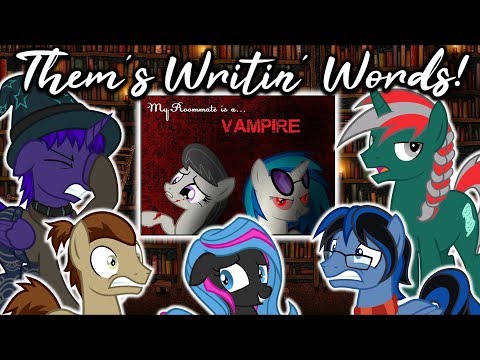 Them's Writin' Words - Fanfic Review Podcast - Ep10  - 'My Roommate is a Vampire' (ROMANCE)
