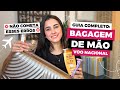 REGRAS MALA DE MÃO 10KG 2024 DÚVIDAS DICAS E ERROS QUE NÃO PODE COMETER BAGAGEM DE MÃO