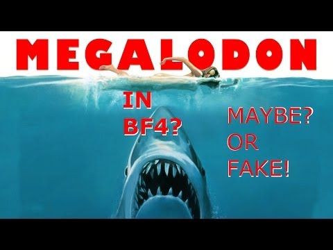 MEGALODON IN BF4? UPDATE AND INFO ON THE EASTER EGG