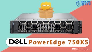 Dell PowerEdge R750xs Rack Server Unboxing and first View 🔥🔥#dell #server #poweredge #installerguru