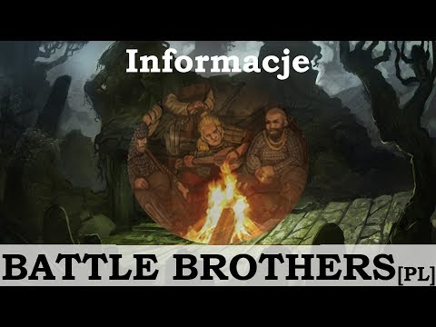 Battle Brothers (PL) - informacje.