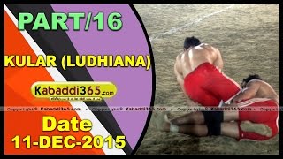 (13) Kular ( Ludhiana) Kabaddi Tournament 11 Dec 2015