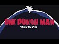 Homemade Intros One Punch Man