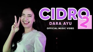 Download lagu Dara Ayu Cidro 2 KENTRUNG... mp3