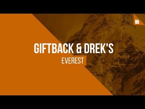 GIFTBACK & DREK'S - Everest [FREE DOWNLOAD]