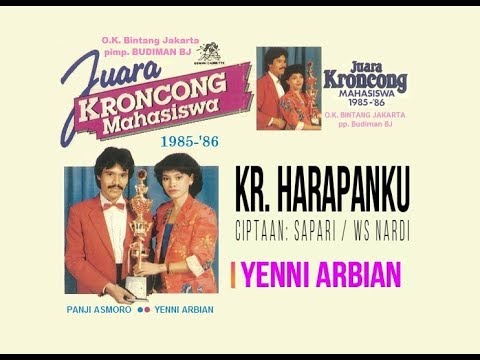 Kr. HARAPANKU - Yenni Arbian (Album Juara Kroncong Mahasiswa 85-86)