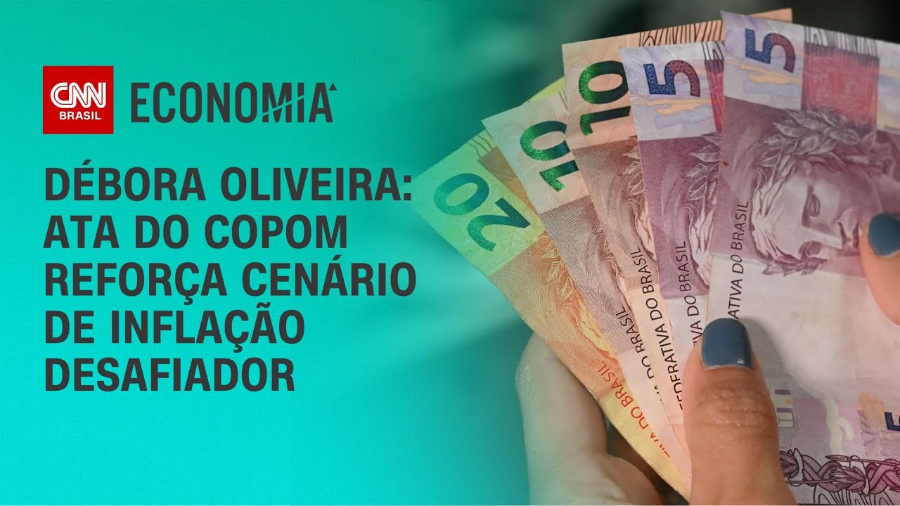 Débora Oliveira: Ata do Copom reforça cenário de inflação desafiador | CNN NOVO DIA