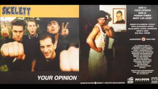 Skelett - Your Opinion