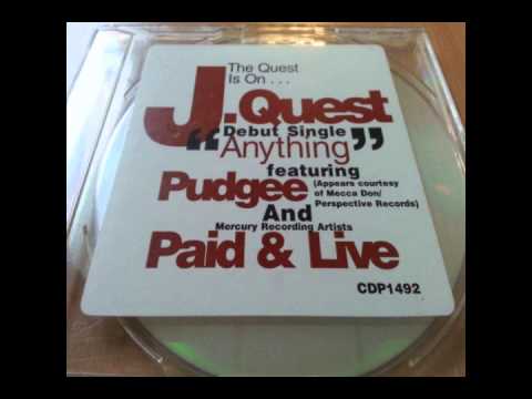 J. Quest Feat. Pudgee - Anything (Album Radio Edit Without Rap)