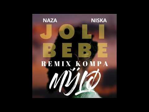 MŸLØ Remix Kompa "Joli Bébé" Naza & Niska